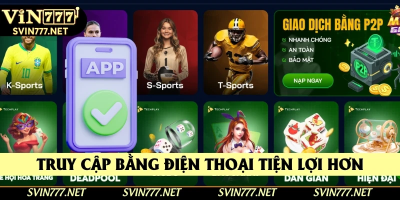 Truy cập nền tảng bằng điện thoại giúp cá cược tiện lợi hơn Truy cập nền tảng bằng điện thoại giúp cá cược tiện lợi hơn