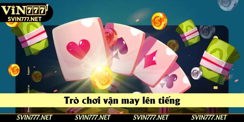 Trò chơi vận may lên tiếng Trò chơi vận may lên tiếng